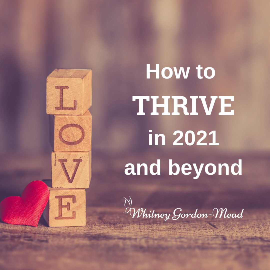 Thrive in 2021